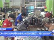 Trujillo: Sector calzado sufre pérdidas millonarias debido a crisis sanitarias