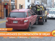 Trujillo: Irregularidades en contratación de grúas