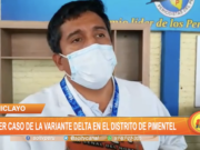 Chiclayo: Primer caso de la variante delta en el distrito de Pimentel
