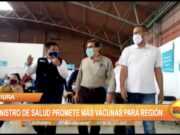 Piura: Ministro de salud promete más vacunas para la región