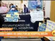 Lambayeque: Piden cambio de director de Hospital Belén