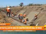 Chocope: Detectan fallas en obra de construcción de canal de riego