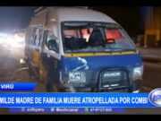 Virú: Humilde madre de familia muere atropellada por combi