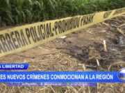 La Libertad: Tres nuevos crímenes conmocionan a la región