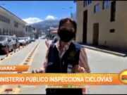 Huaraz: Ministerio Público inspecciona ciclovías