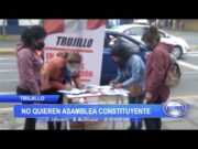 Trujillo: Gran parte de trujillanos no quieren Asamblea Constituyente