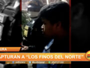 Piura: Capturan a «Los finos del norte»