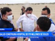 Piura: Essalud construirá hospital de 570 millones de soles