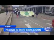 Ancash: Piden cambio del director regional de turismo