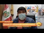 Trujillo: Responsabilizan a José Ruiz por obras paralizadas en Huanchaco