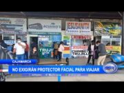 Cajamarca: No exigirán protector facial para viajar