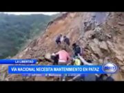 La Libertad: Vía nacional necesita mantenimiento en Pataz