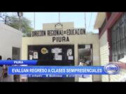 Piura: Evalúan regreso a clases semipresenciales