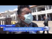 Áncash: Docentes exigen a ministro que respete acuerdos