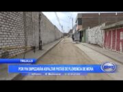 Trujillo: Por fin empezarán a asfaltar pistas de Florencia de Mora