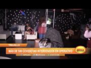 Trujillo: Más de 500 irresponsables intervenidos en operativo