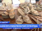 La Libertad: Realizarán desfile de modas para reactivar el sector artesanal