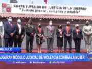 Trujillo: Inauguran módulo judicial de violencia contra la mujer