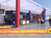 La Libertad: Todo listo para el Gore Ejecutivo 2021 en Trujillo