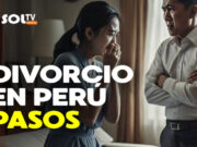 Pasos esenciales para obtener el divorcio en Perú según expertos legales