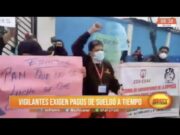 Trujillo: Vigilantes exigen pago de sueldo a tiempo
