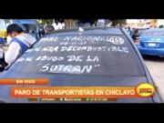 Chiclayo: Acatan paro de transportistas pese a que ya se había suspendido