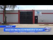 Trujillo: Recolectarán firmas para solicitar reubicación de «Ex Floresta»