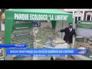 Trujillo: Buscan crear parque ecológico en quebrada San Ildefonso