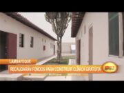 Lambayeque: Recaudarán fondos para construir clínica gratuita