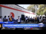 Piura: Los trabajadores administrativos de dirección regional de salud levantan huelga