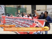 Piura: Trabajadores de la CGTP exigen estabilidad laboral