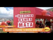 Cajamarca: Implementan campaña «La medicina bamba mata»