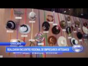 Chiclayo: Realizarán encuentro regional de empresarios artesanos