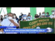 Chiclayo: Médicos cuestionan designaciones en Hospital EsSalud