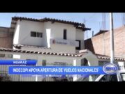 Huaraz: Indecopi apoya apertura de vuelos nacionales