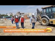 Lambayeque: Inicia megaoperativo de la Contraloría General
