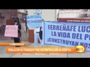 Lambayeque: Población de Ferreñafe pide reconstrucción de hospital