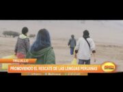 Trujillo: Promoviendo el rescate de las lenguas peruanas