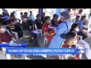 Trujillo: Vacunan a bomberos, policías y ejército con terceras dosis contra la covid-19