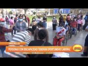Trujillo: Personas con discapacidad tendrán oportunidad laboral