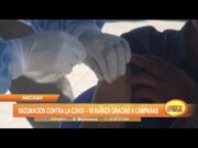Áncash: Vacunación contra la covid-19 avanza gracias a campañas