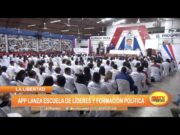 La Libertad: APP lanza escuela de líderes y formación política