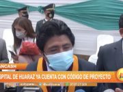 Áncash: Hospital de Huaraz ya cuenta con código de proyecto