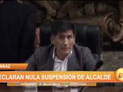 Huaraz: Declaran nula suspensión de alcalde