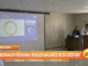 Áncash: Gobernador regional realiza balance de su gestión