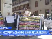 Cajamarca: Socios de cooperativa de ahorros Arequipa reclaman su dinero