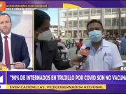 Trujillo: 90% de internados por covid son no vacunados