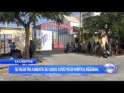 La Libertad: Se registra aumento de casos covid-19 en Hospital Regional