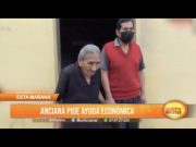 Trujillo: Anciana pide ayuda económica