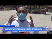 Áncash: Arremeten contra congresistas de la región